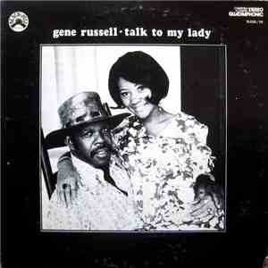 Gene Russell - Talk To My Lady