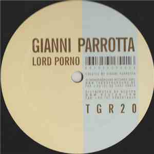 Gianni Parrotta - Lord Porno