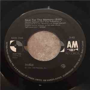 Indio  - Save For The Memory (Edit)