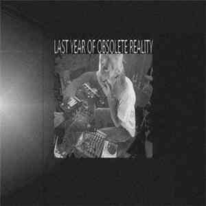 Innercity - Last Year Of Obsolete Reality