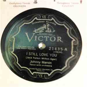 Johnny Marvin - I Still Love You / My Pet