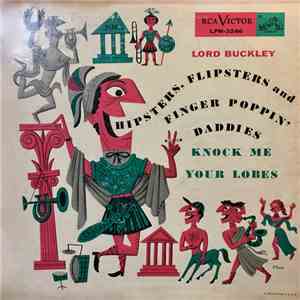 Lord Buckley - Hipsters, Flipsters And Finger Poppin' Daddies Knock Me Your ...