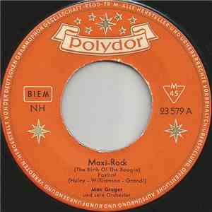 Max Greger Und Sein Orchester - Maxi-Rock (The Birth Of The Boogie)
