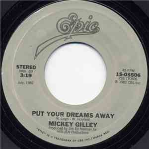 Mickey Gilley - Put Your Dreams Away / Talk To Me