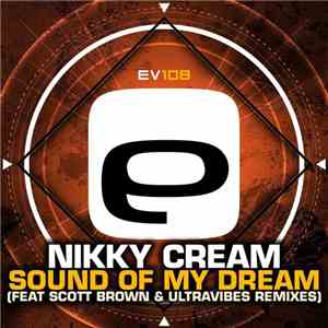 Nikky Cream - Sound Of My Dream
