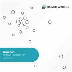 Organon  - Organic Reaction EP