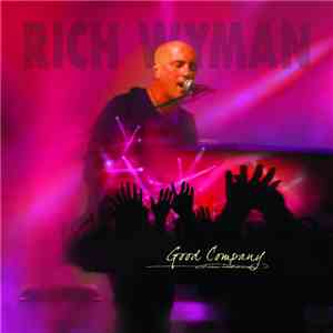 Rich Wyman - Good Company