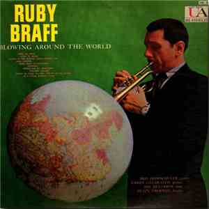 Ruby Braff - Blowing Around The World
