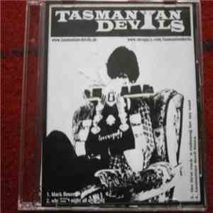 Tasmanian Devils - Tasmanian Devils