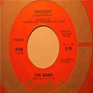 The Band - Twilight