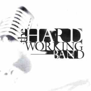 The Hard Working Band - The Hard Working Band