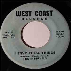 The Intervals  - I Envy These Things / What Good Am I Without You
