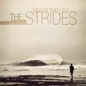 The Strides  - Reclamation