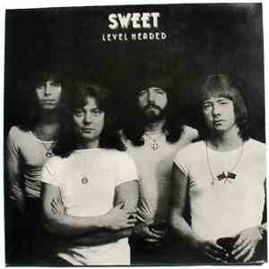 The Sweet - Level Headed