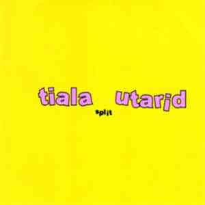 Tiala  / Utarid - Split