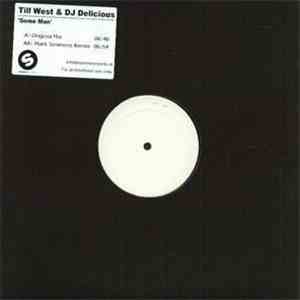 Till West & DJ Delicious - Same Man