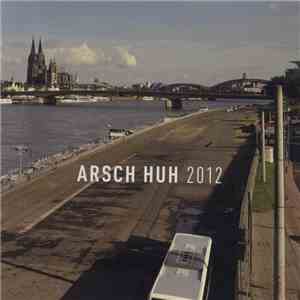 Various - Arsch Huh 2012