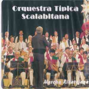 Various - Orquestra Típica Scalabitana - Marcha Ribatejana