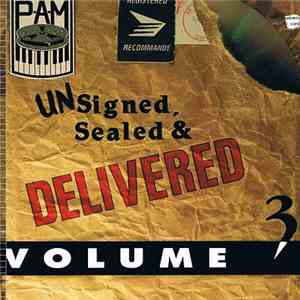 Various - P.A.M. Unsigned, Sealed & Delivered Volume 3