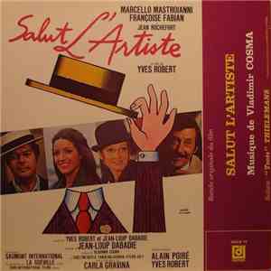 Vladimir Cosma - Salut L'Artiste / Le Grand Blond Avec Une Chaussure Noire