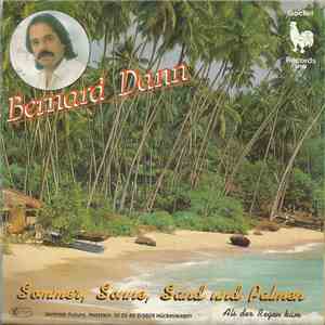Bernard Dann - Sommer, Sonne, Sand Und Palmen / Als Der Regen Kam