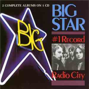 Big Star - #1 Record / Radio City