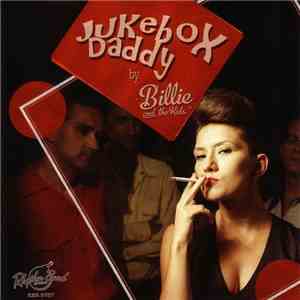Billie & The Kids - Jukebox Daddy