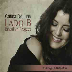 Catina DeLuna - Lado B Brazilian Project