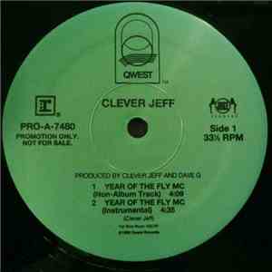 Clever Jeff - Year Of The Fly MC