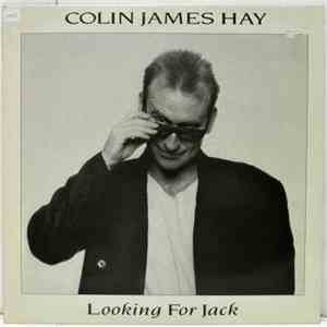 Colin James Hay - Looking For Jack