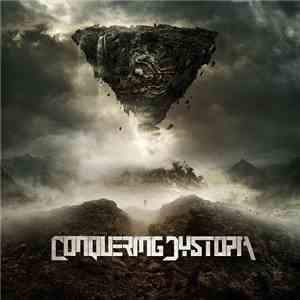 Conquering Dystopia - Conquering Dystopia