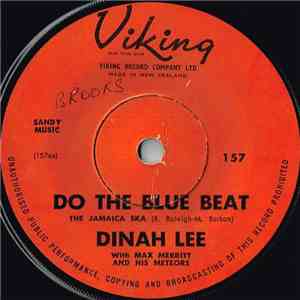 Dinah Lee With Max Merritt And His Meteors - Do The Blue Beat - The Jamaica ...