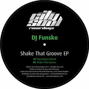 DJ Funsko - Shake That Groove EP