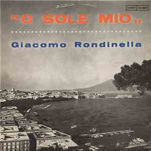 Giacomo Rondinella - 'O Sole Mio