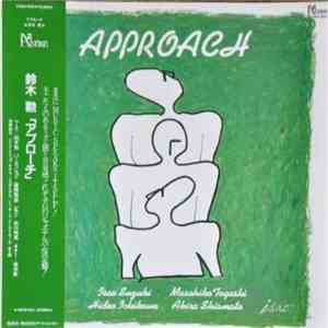 Isao Suzuki, Masahiko Togashi, Hideo Ichikawa, Akira Shiomoto - Approach