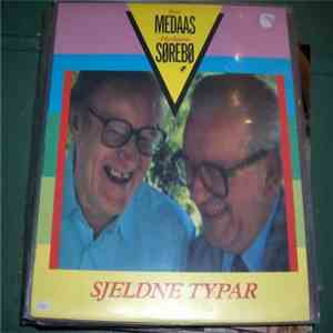 Ivar Medaas, Herbjørn Sørebø - Sjeldne Typar