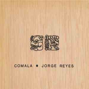 Jorge Reyes - Comala