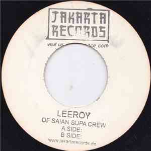Leeroy Of Saian Supa Crew - Drummies / Fireball