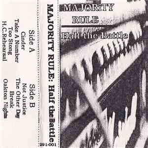 Majority Rule - Half The Battle