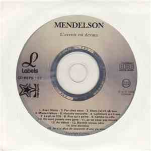 Mendelson - L'Avenir Est Devant