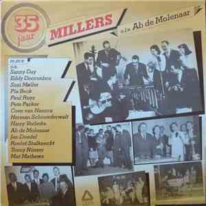 Millers o.l.v. Ab de Molenaar - 35 Jaar Millers