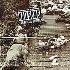 Nailbomb - Proud To Commit Commercial Suicide