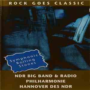 NDR Big Band & Radio-Philharmonie Hannover Des NDR - Rock Goes Classic - Sy ...