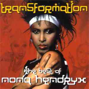 Nona Hendryx - Transformation: The Best Of Nona Hendryx