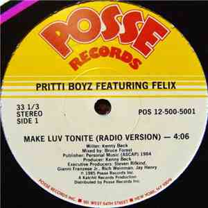 Pritti Boyz Featuring Felix  - Make Luv Tonite