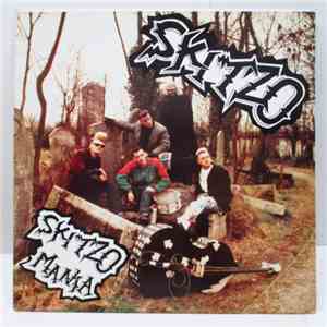 Skitzo  - Skitzo Mania