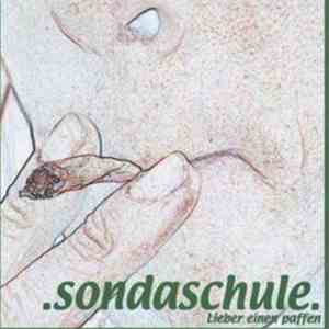 Sondaschule - Lieber Einen Paffen