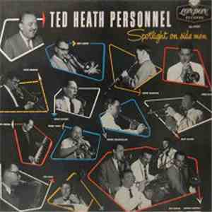 Ted Heath Personnel - Spotlight On Sidemen