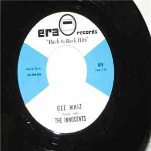 The Innocents  - Honest I Do / Gee Whiz