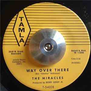 The Miracles - Way Over There / Depend On Me